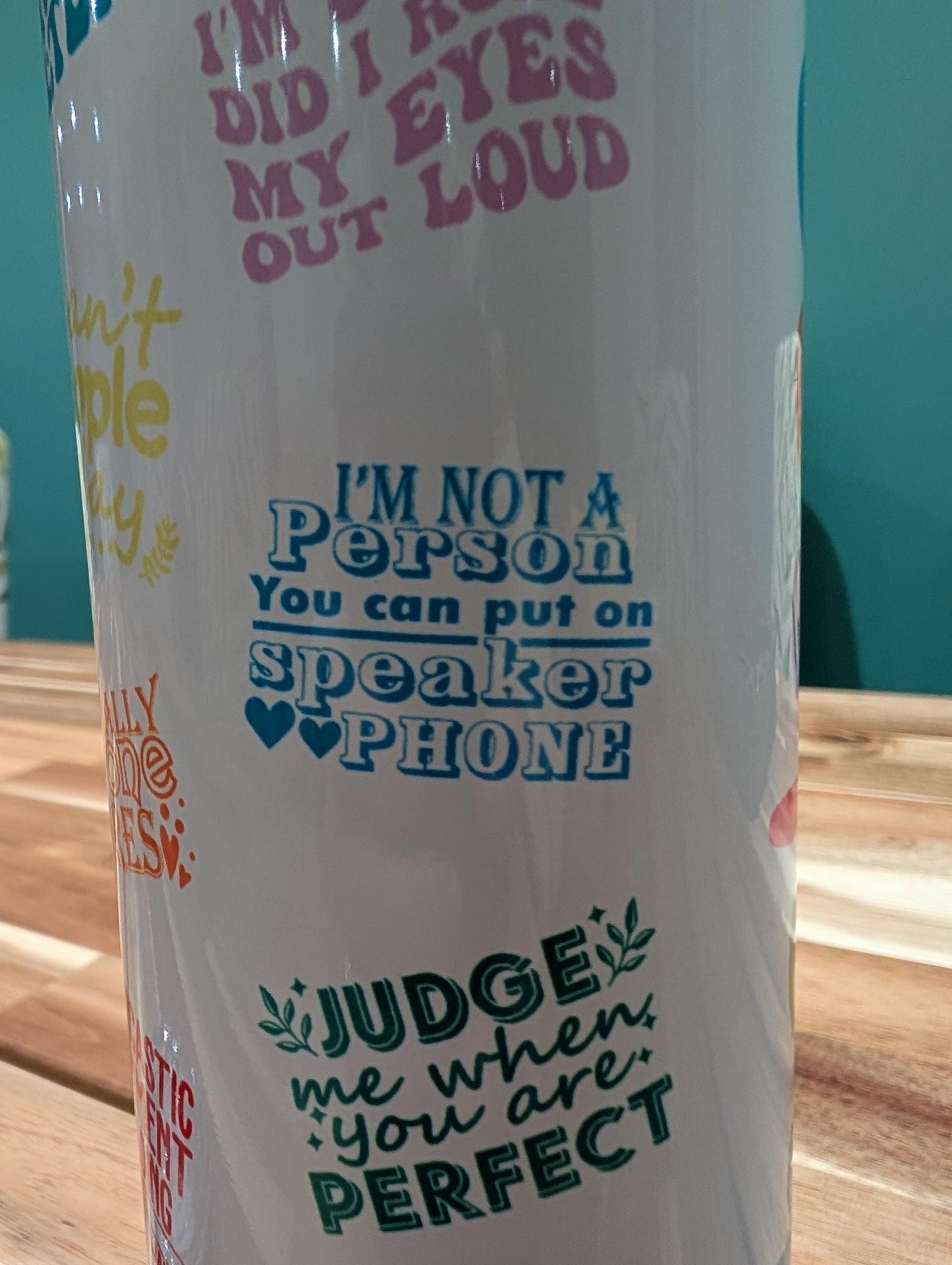 Sarcastic Quote Tumbler | Personalized Name Insulated Travel Cup