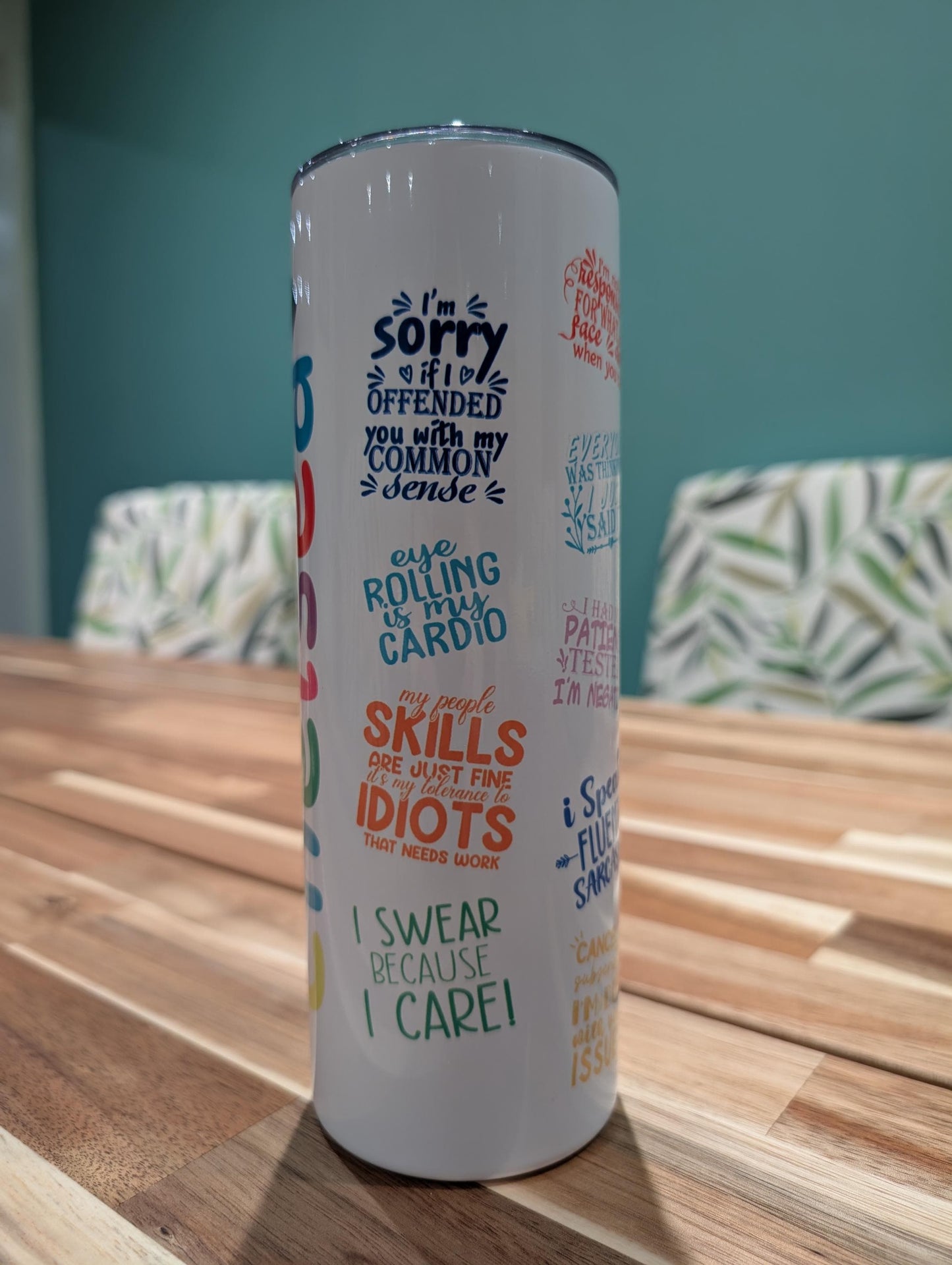 Sarcastic Quote Tumbler | Personalized Name Insulated Travel Cup