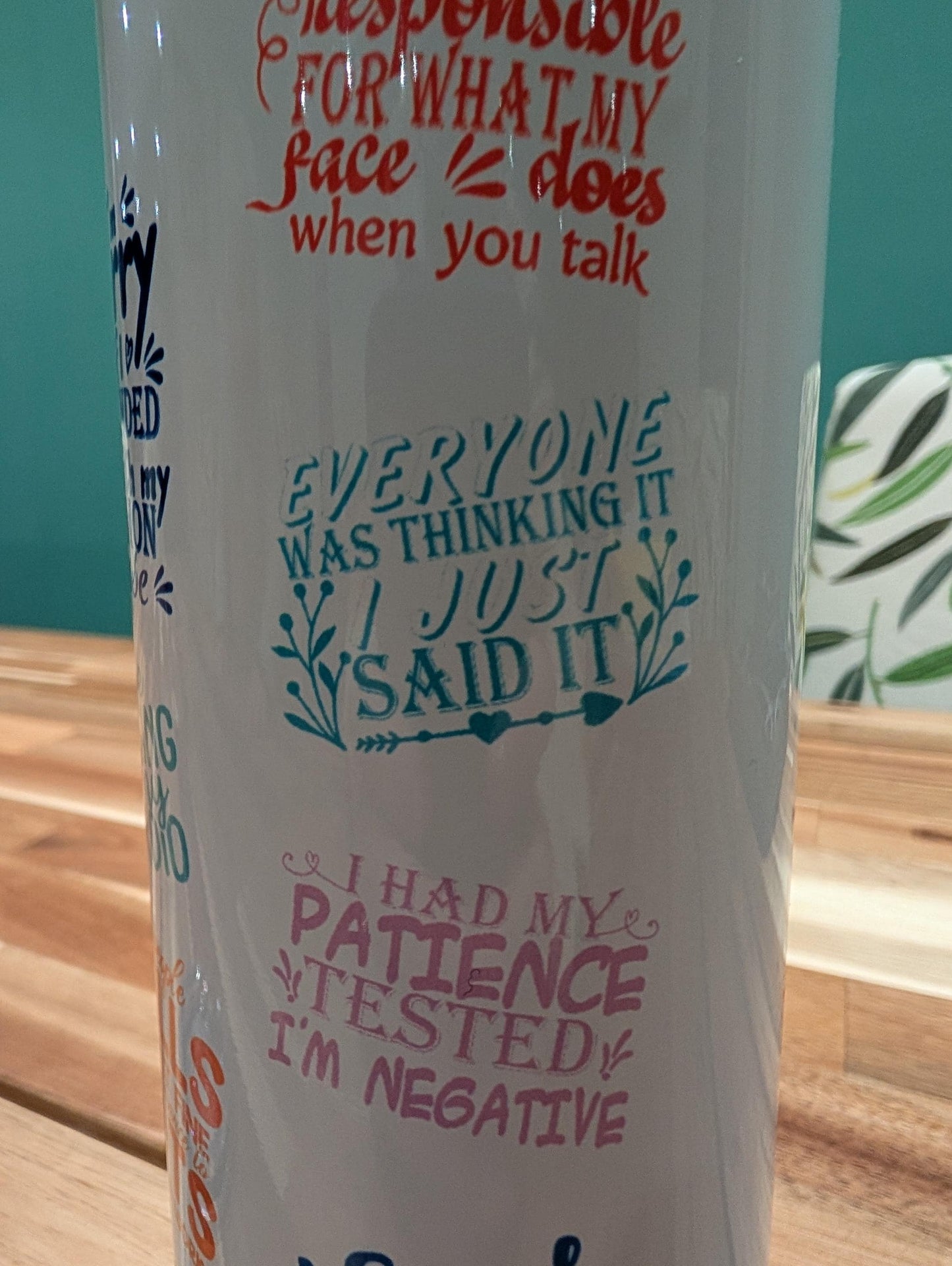 Sarcastic Quote Tumbler | Personalized Name Insulated Travel Cup